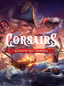 Corsairs - Battle of the Caribbean